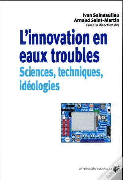 Capa do artigo L'Innovation En Eau Trouble ; Sciences Techniques Idéologies