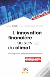 L'Innovation Financiere Au Service Du Climat