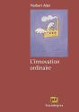 L'Innovation Ordinaire - Preview