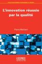 L'Innovation Reussie Par La Qualite - Preview
