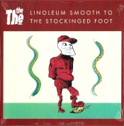 Capa do artigo Linoleum Smooth To The Stockinged Foot - Vinil