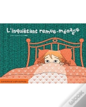 L'Inquiétant Remue-Ménage