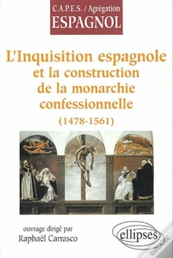 Capa do artigo L'Inquisition Espagnole Et La Construction De La Monarchie Confessionnelle (1478-1561)