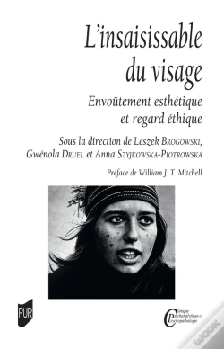 Capa do artigo L'Insaisissable Du Visage : Envoûtement Esthétique Et Regard Éthique