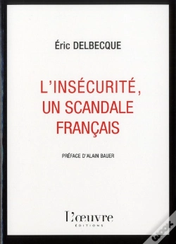 Capa do artigo L'Insecurite Un Scandale Francais