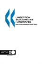 L'Insertion Scolaire Des Handicap?S: Des ?Tablissements Pour Tous - Preview
