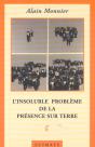 L'Insoluble Problème De La Présence Sur Terre - Preview