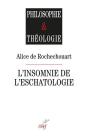 L'Insomnie De L'Eschatologie - L'Eschatologie Du Present Chez Levinas Et Derrida - Preview