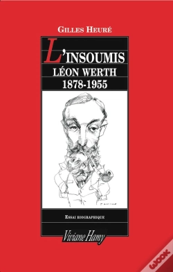 Capa do artigo L'Insoumis ; Léon Werth, 1878-1955