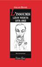 L'Insoumis ; Léon Werth, 1878-1955 - Preview