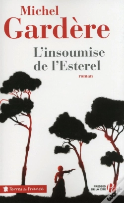 Capa do artigo L'Insoumise De L'Esterel