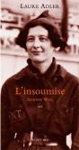L'Insoumise ; Simone Weil - Preview