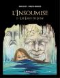 L'Insoumise T.1 ; Les Eaux De Lune - Preview