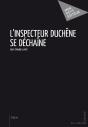 L'Inspecteur Duchene Se Dechaine - Preview