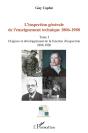 L'Inspection Générale De L'Enseignement Technique 1806-1980 T.4 ; Textes Et Documents - Preview