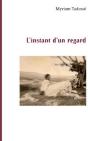 L'Instant D'Un Regard - Preview