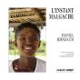 L'Instant Malgache - Preview