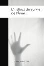L'Instinct De Survie De L'Âme : Le Coeur Parle - Preview
