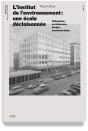L'Institut De L'Environnement, Une École Décloisonnée ; Urbanisme, Architecture, Design, Communication - Preview