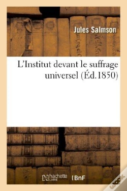 Capa do artigo L'Institut Devant Le Suffrage Universel