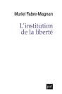 L'Institution De La Liberté - Preview