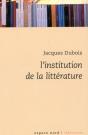 L'Institution De La Littérature - Preview