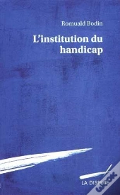 L'Institution Du Handicap