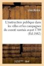 L'Instruction Publique Dans Villes Edition 1882 - Preview