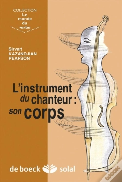 Capa do artigo L'Instrument Du Chanteur : Son Corps