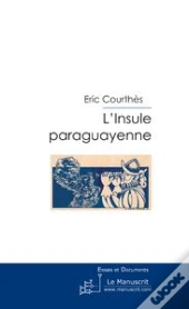 L'Insule Paraguayenne