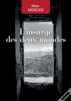 Capa do artigo L'Insurge Des Deux Mondes
