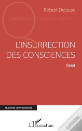 L'Insurrection Des Consciences