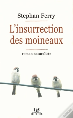 Capa do artigo L'Insurrection Des Moineaux