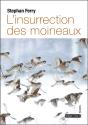 L'Insurrection Des Moineaux - Preview