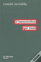L'Insurrection Qui Vient