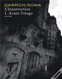 Capa do artigo L'Insurrection Tome 1; Avant L'Orage