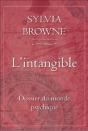 L'Intangible ; Dossier Du Monde Psychique - Preview