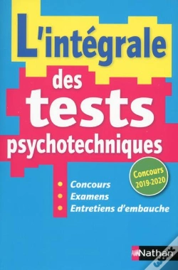 Capa do artigo L'Integrale Des Tests Psychotechniques - Concours 2019/2020