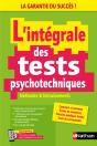 L'Intégrale Des Tests Psychotechniques : Méthodes & Entraînements (Édition 2024) - Preview