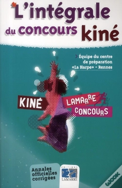 Capa do artigo L'Intégrale Du Concours Lamarre Kiné