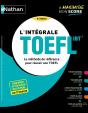 L'Intégrale Toefl Ibt : La Méthode De Référence Pour Réussir Son Toefl (Édition 2024) - Preview