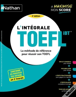 Capa do artigo L'Intégrale Toefl Ibt : La Méthode De Référence Pour Réussir Son Toefl (Édition 2024)