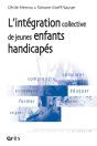 L'Intégration Collective De Jeunes Enfants Handicapés - Preview