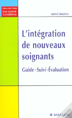 Capa do artigo L'Integration Des Nouveaux Soignats ; Guide Suivi Evaluation