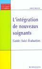 L'Integration Des Nouveaux Soignats ; Guide Suivi Evaluation - Preview