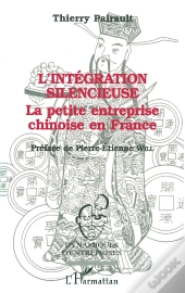 L'Intégration Silencieuse De La Petite Entreprise Chinoise