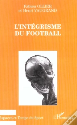 Capa do artigo L'Integrisme Du Football