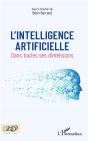 L'Intelligence Artificielle ; Dans Toutes Ses Dimensions - Preview