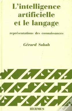 Capa do artigo L'Intelligence Artificielle Et Le Langage T.1 Représentations Des Connaissances (2e Édition)