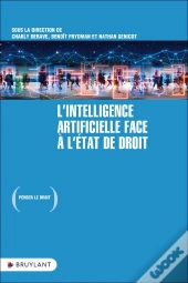 L'Intelligence Artificielle Face À L'État De Droit